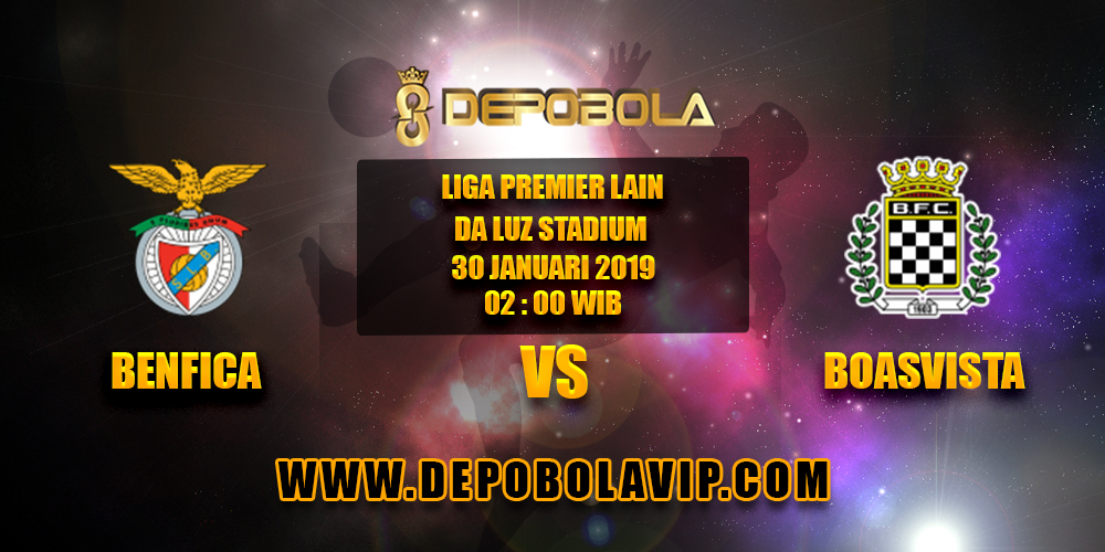 Prediksi Bola Benfica vs Boasvista 30 Januari 2019