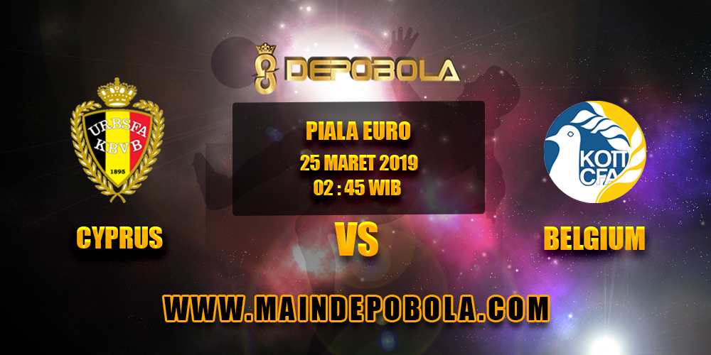 Prediksi Bola Cyprus vs Belgium 25 Maret 2019