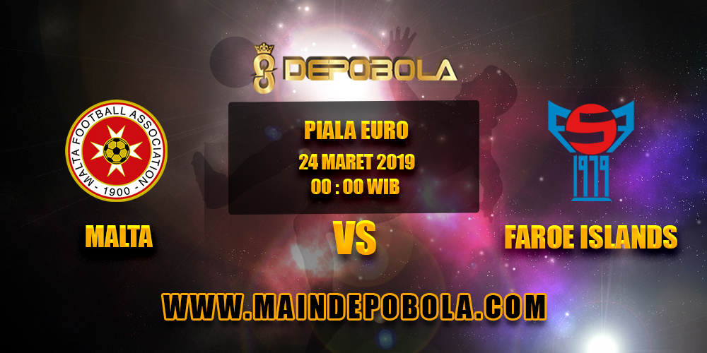 Prediksi Bola Malta vs Faroe Islands 24 Maret 2019