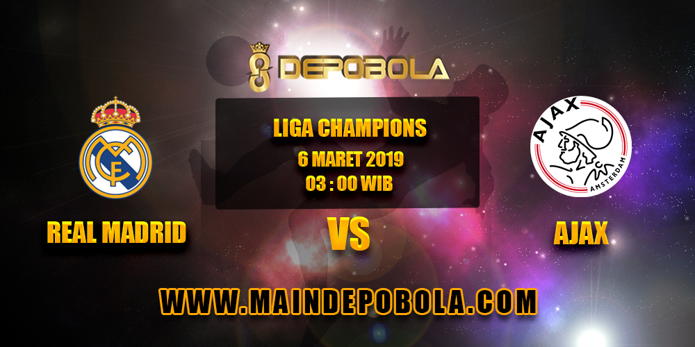 Prediksi Bola Real Madrid vs Ajax 6 Maret 2019