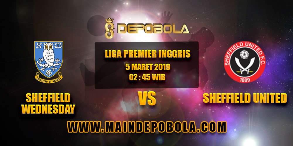 Prediksi Bola Sheffield Wednesday vs Sheffield United 5 Maret 2019
