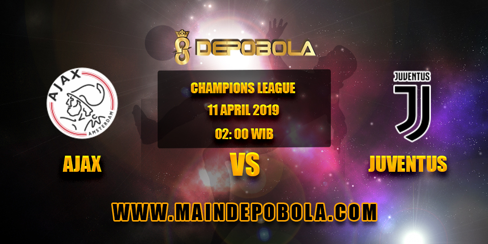 Prediksi Bola Ajax vs Juventus 11 April 2019