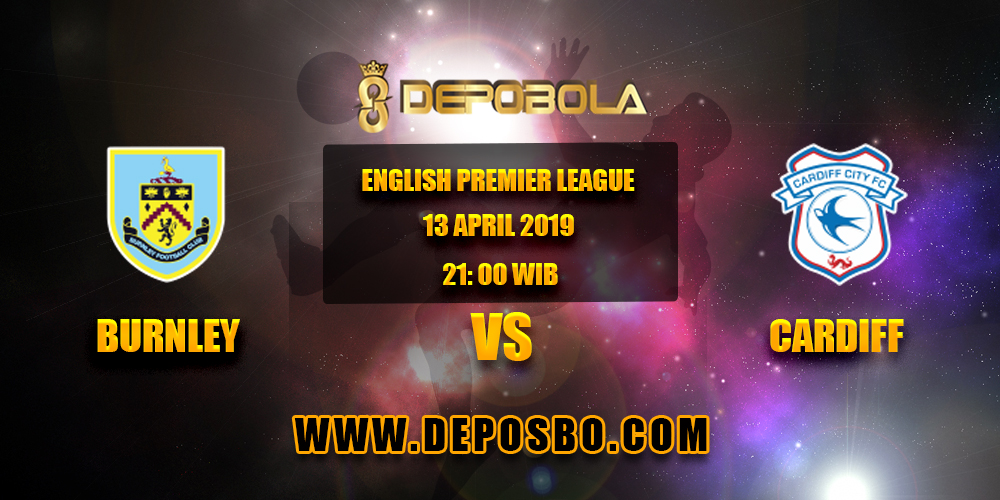 Prediksi Bola Burnley vs Cardiff 13 APril 2019