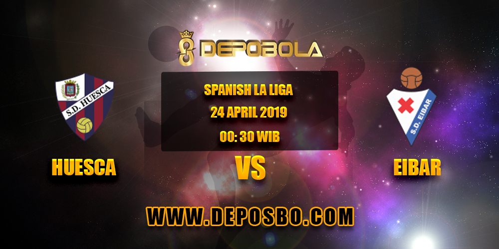 Prediksi Bola Huesca vs Eibar 24 April 2019