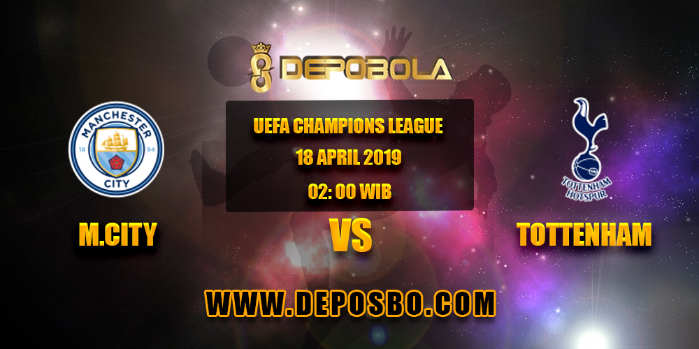 Prediksi Bola Manchester City vs Totttenham 18 April 2019