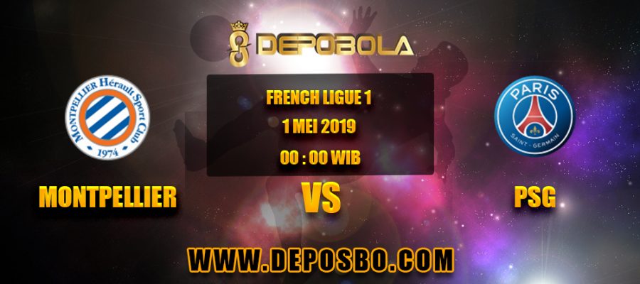 Prediksi Bola Montpelier vs PSG 1 Mei 2019