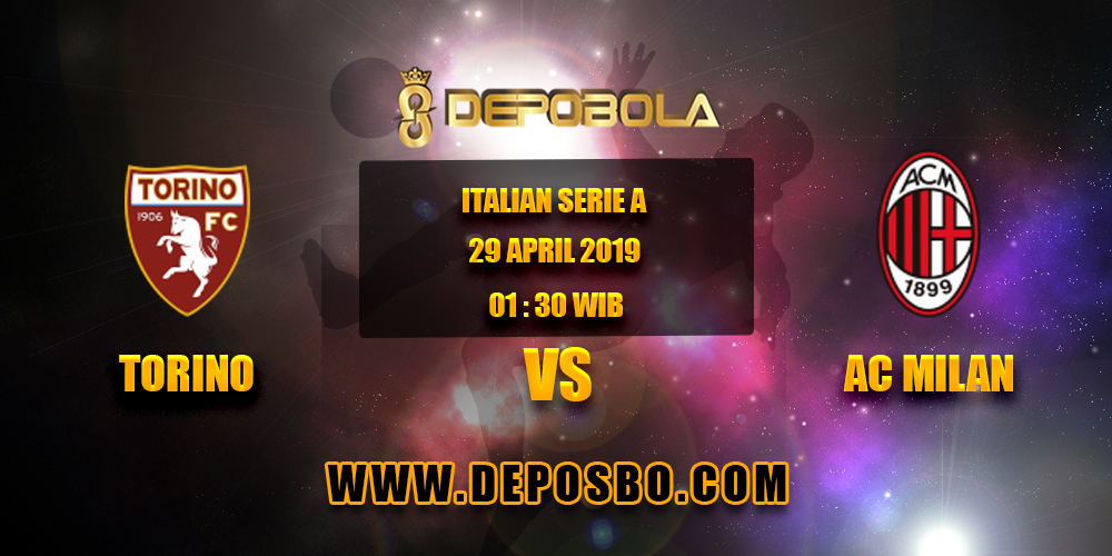 Prediksi Bola Torino vs Milan 29 April 2019