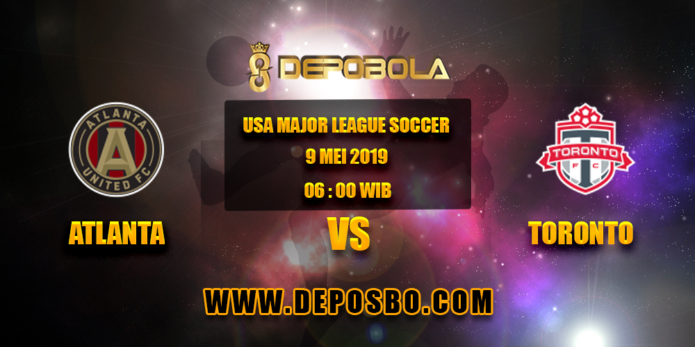 Prediksi Bola Atlanta United vs Toronto 9 Mei 2019