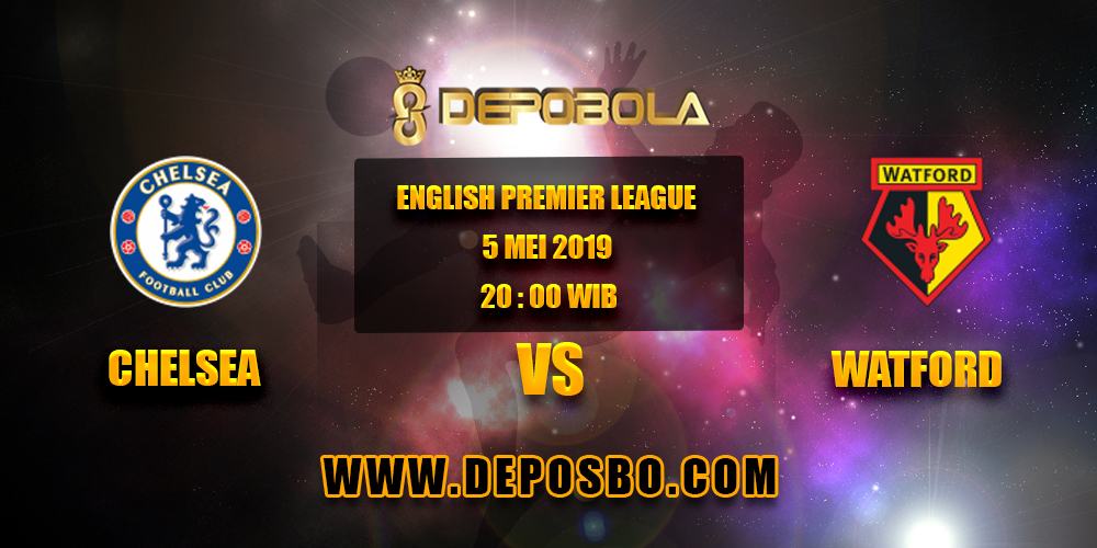 Prediksi Bola Chelsea vs Watford 5 Mei 2019