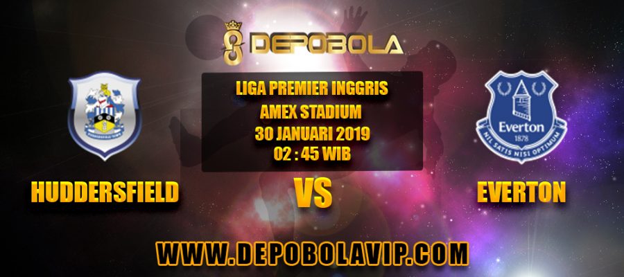 Prediksi Bola Huddersfield vs Everton 30 Januari 2019