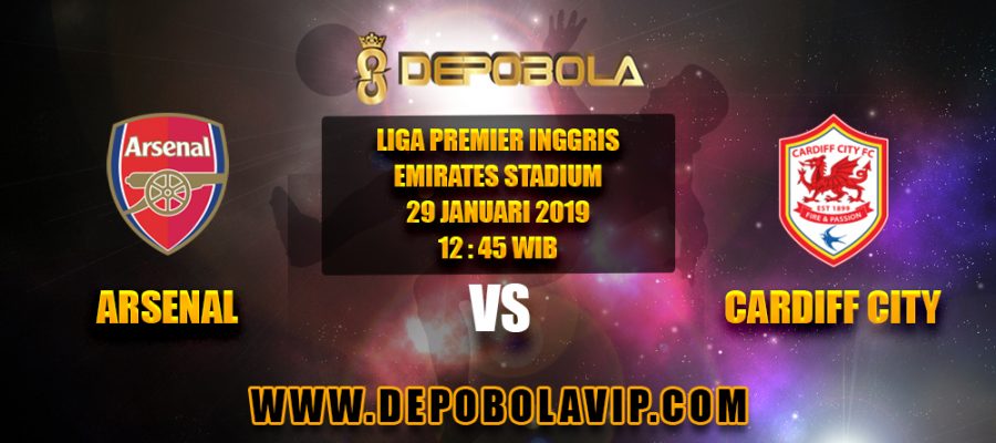 Prediksi Bola Arsenal vs Cardiff City 29 Januari 2019
