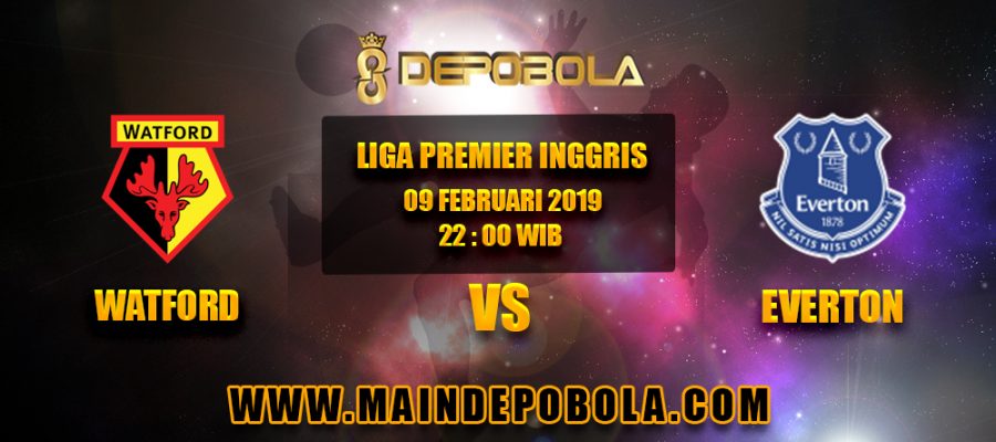 Prediksi Bola Watford vs Everton 09 Februari 2019