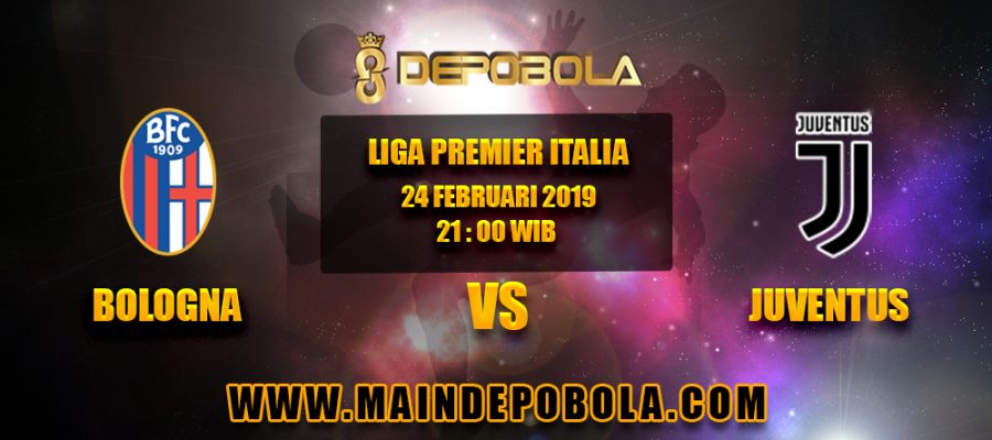 Prediksi Bola Bologna vs Juventus 24 Februari 2019