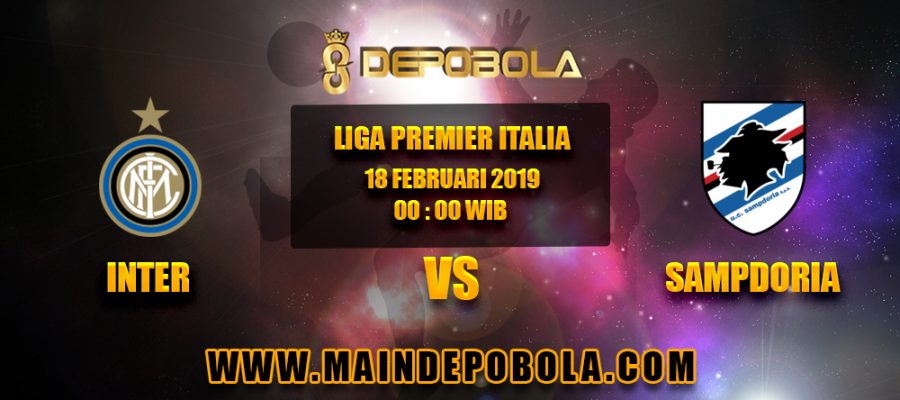 Prediksi Bola Inter vs Sampdoria 18 Februari 2019