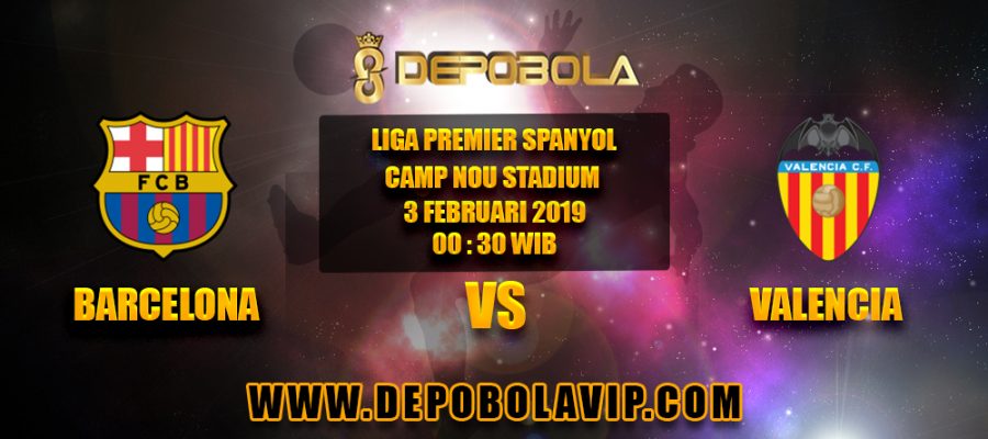 Prediksi Bola Barcelona vs Valencia 03 Februari 2019
