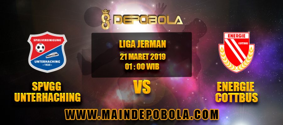 Prediksi Bola SpVgg Unterhaching vs Energie Cottbus 21 Maret 2019