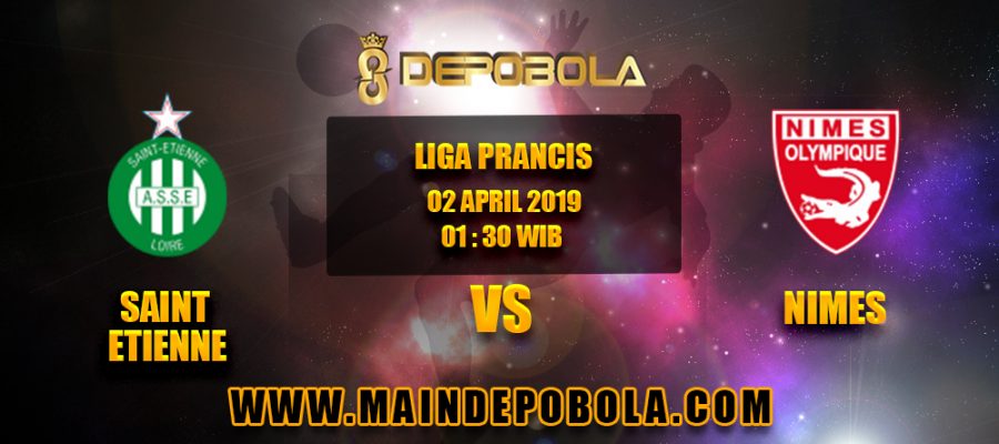 Prediksi Bola Saint Etienne vs Nimes 2 April 2019