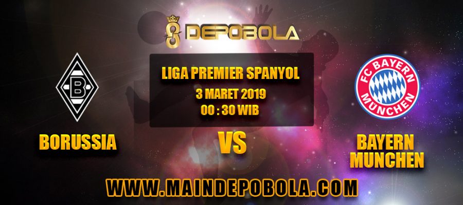 Prediksi Bola Borussia vs Bayern Munchen 3 Maret 2019