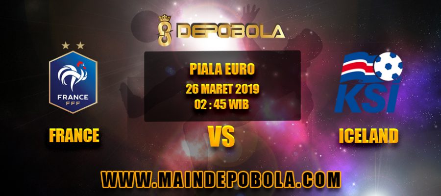 Prediksi Bola France vs Iceland 26 Maret 2019