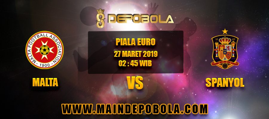 Prediksi Bola Malta vs Spanyol 27 Maret 2019