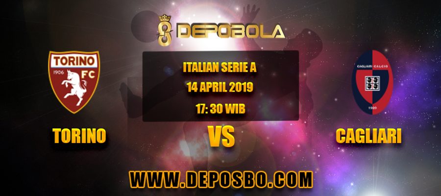 Prediksi Bola Torino vs Cagliari 14 April 2019