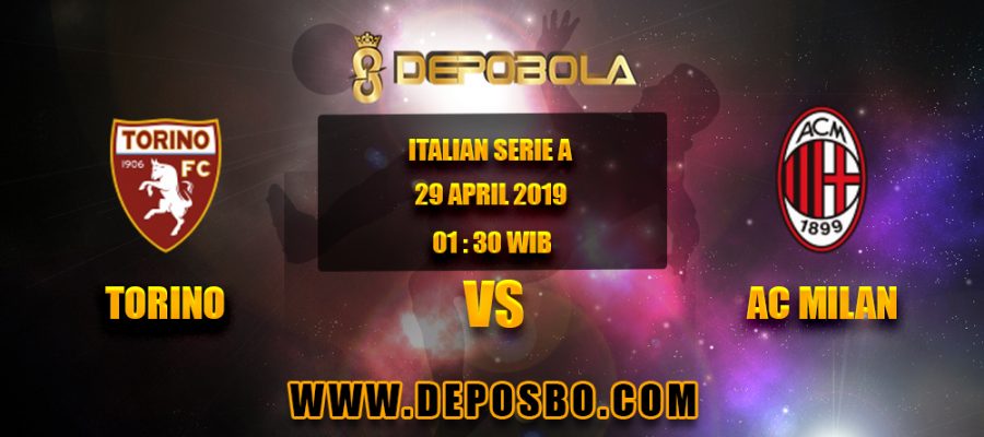 Prediksi Bola Torino vs Milan 29 April 2019