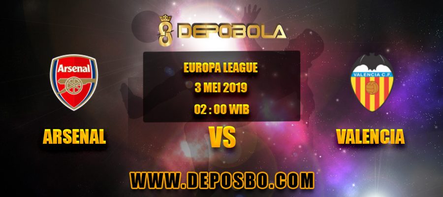 Prediksi Bola Arsenal vs Valencia 3 Mei 2019